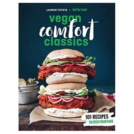 Vegan Comfort Classics: