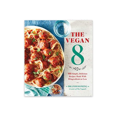 Gifts for vegans - The Vegan 8 Cookbook