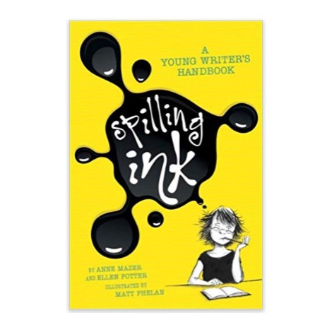 Gifts for writers - Spilling Ink: A Young Writer's Handbook