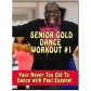 Gold Dance Workout # 1